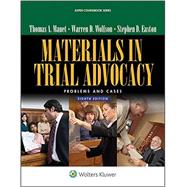 Materials in Trial Advocacy Problems and Cases 9781454852032