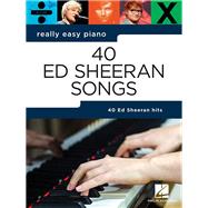 40 Ed Sheeran Songs 9781540042033
