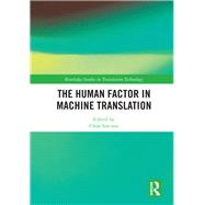 The Human Factor in Machine Translation 9780367892036