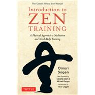 Introduction to Zen Training 9780804852036