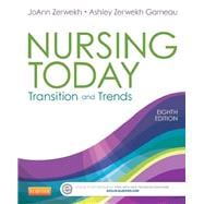 Nursing Today: Transition and Trends 9781455732036
