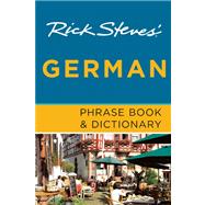 Rick Steves' German Phrase Book & Dictionary 9781612382036