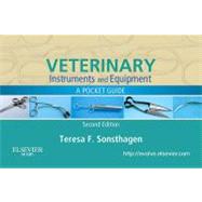 Veterinary Instruments and Equipment : A Pocket Guide 9780323072038