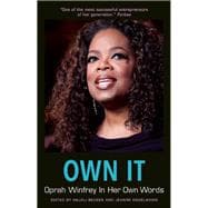 Own It: Oprah Winfrey In Her Own Words 9781572842038