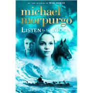 Listen to the Moon 9781250042040
