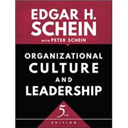 Organizational Culture and Leadership 9781119212041