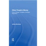 Other People's Money 9780367282042