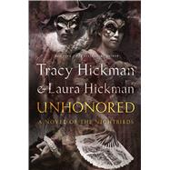 Unhonored Book Two of The Nightbirds 9780765332042