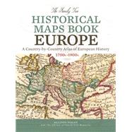 The Family Tree Historical Maps Book Europe: A Country-by-Country Atlas of European History, 1700s-1900s 9781440342042