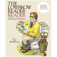 The Lowbrow Reader Reader