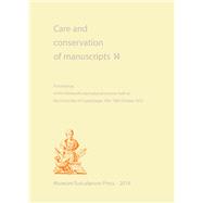 Care and Conservation of Manuscripts 14 9788763542043