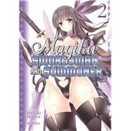 Magika Swordsman and Summoner Vol. 2 9781626922044