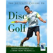 The Definitive Guide to Disc Golf 9781629372044