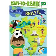 Living in Brazil 9781481452045