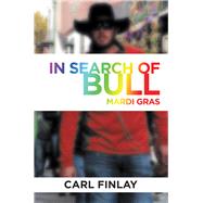 In Search of Bull 9781796052046