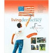 Living Democracy, 2010 Update, Brief Texas Edition 9780205792047