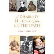 A Disability History of the United States 9780807022047