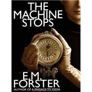 The Machine Stops