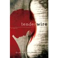 Tenderwire