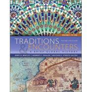 Traditions & Encounters: A Brief Global History Volume 1 9780077412050