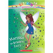 Marissa the Science Fairy (The School Day Fairies #1) 9780545852050