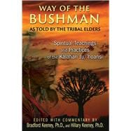 Way of the Bushman 9781591432050