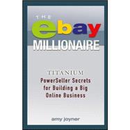 The Ebay Millionaire 9781118982051