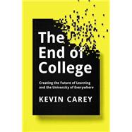 The End of College 9781594632051