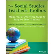 The Social Studies Teacher's Toolbox 9781119572053