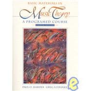 Basic Materials in Music Theory: A Programmed Course