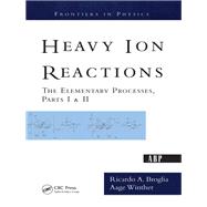 Heavy Ion Reactions 9780367092054