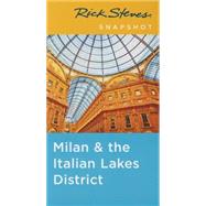 Rick Steves Snapshot Milan & the Italian Lakes District 9781631212055