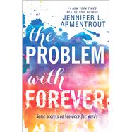 The Problem with Forever 9780373212057