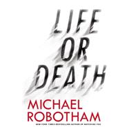 Life or Death 9780316252058