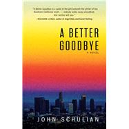 A Better Goodbye 9781440592058