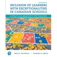 Inclusion of Learners with Exceptionalities in Canadian Schools 9780134772059