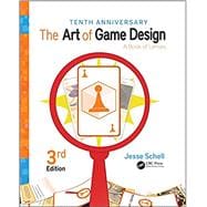 The Art of Game Design: A Book of Lenses, Third Edition 9781138632059