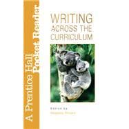 Writing Across the Curriculum: A Prentice Hall Pocket Value Pack (includes Prentice Hall Reference Guide & MyCompLab NEW with E-Book Student Access ) 9780205632060