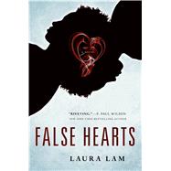 False Hearts A Novel 9780765382061