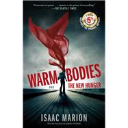 Warm Bodies and the New Hunger 9781501152061