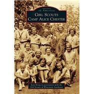 Girl Scouts Camp Alice Chester 9781467112062