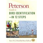 Peterson Guide to Bird Identification- in 12 Steps 9781328662064