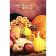 Sing to God Thanksgiving Bulletin 2015 9781501802065