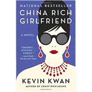 China Rich Girlfriend 9780804172066