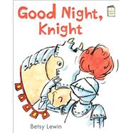Good Night, Knight 9780823432066