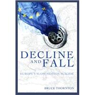 Decline and Fall