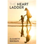 The Heart Ladder 9781910692066