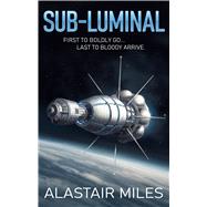 Sub-Luminal