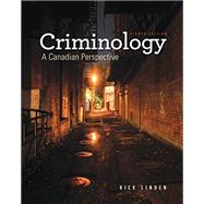 Criminology: A Canadian Perspective, 8th Edition 9780176562069