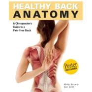 Healthy Back Anatomy 9781607102069